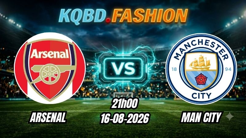 Soi kèo nhà cái trận Arsenal vs Man City 21h00 Ngày 16/08/2026