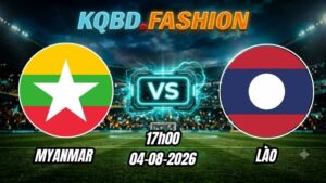 Soi kèo nhà cái trận Myanmar vs Lào 17h00 Ngày 04/08/2026