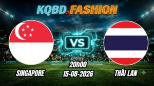 Soi kèo nhà cái trận Singapore vs Thái Lan 20h00 Ngày 15/08/2026