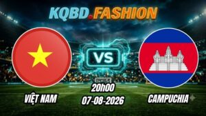 Soi kèo nhà cái trận Việt Nam vs Campuchia 20h00 Ngày 07/08/2026